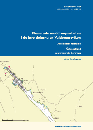 2011:3 Planerade muddringsarbeten i de inre delarna av Valdemarsviken (pdf)