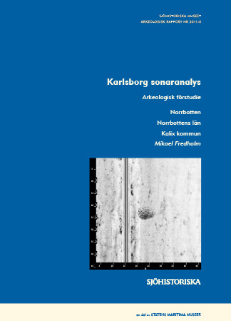 2011:6 Karlsborg sonaranalys - arkeologisk förstudie (pdf)