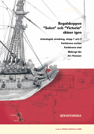 2016:8 Regalskeppen Solen och Victoria (pdf)