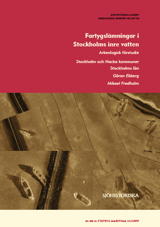 2017:8 Fartygslämningar i Stockholms inre vatten (pdf)