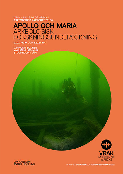 2021:10 Apollo och Maria Arkeologisk Forskningsundersökning
