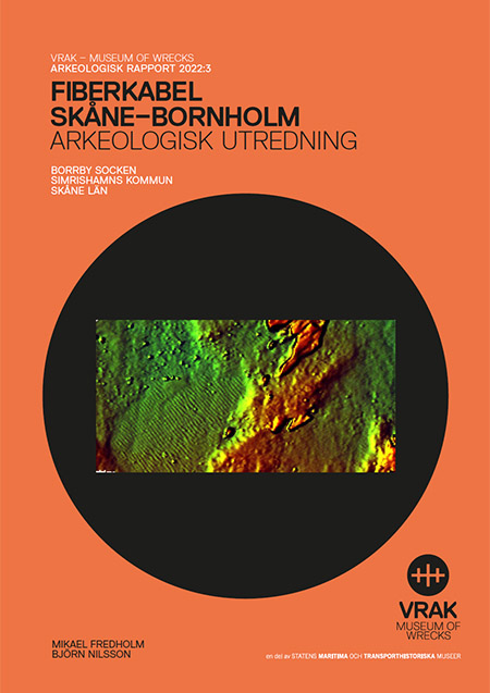2022:3 Fiberkabel Skåne - Bornholm - arkeologisk utredning (pdf)