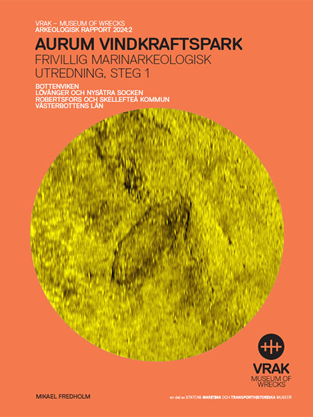 Frivillig marinarkeologisk utredning 2024:2 Aurum vindkraftspark (pdf)