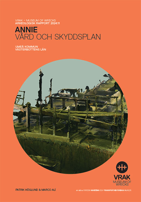 Arkeologisk rapport  2024:11 Annie vård- och skyddsplan (pdf)