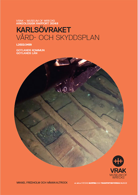 Arkeologisk rapport Karlsövraket 2024:8 vård- och skyddsplan (pdf)